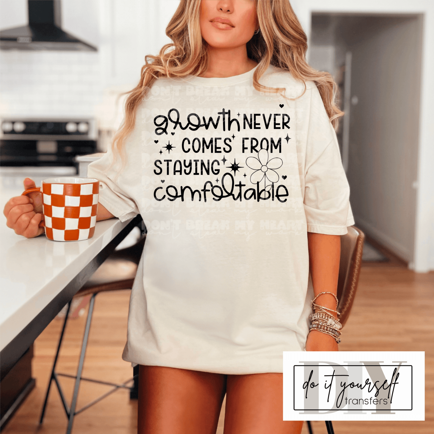 RTS Growth never comes from staying comfortable SINGLE COLOR BLACK Screen Print transfers size ADULT 9X12 - Do it yourself Transfers