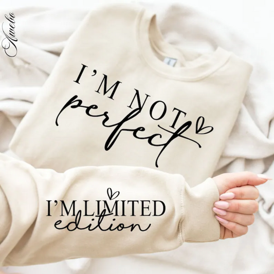 RTS I'm not perfect I'm limited edition SINGLE COLOR BLACK Screen Print transfers size ADULT SLEEVE 3X7 FRONT 10X12