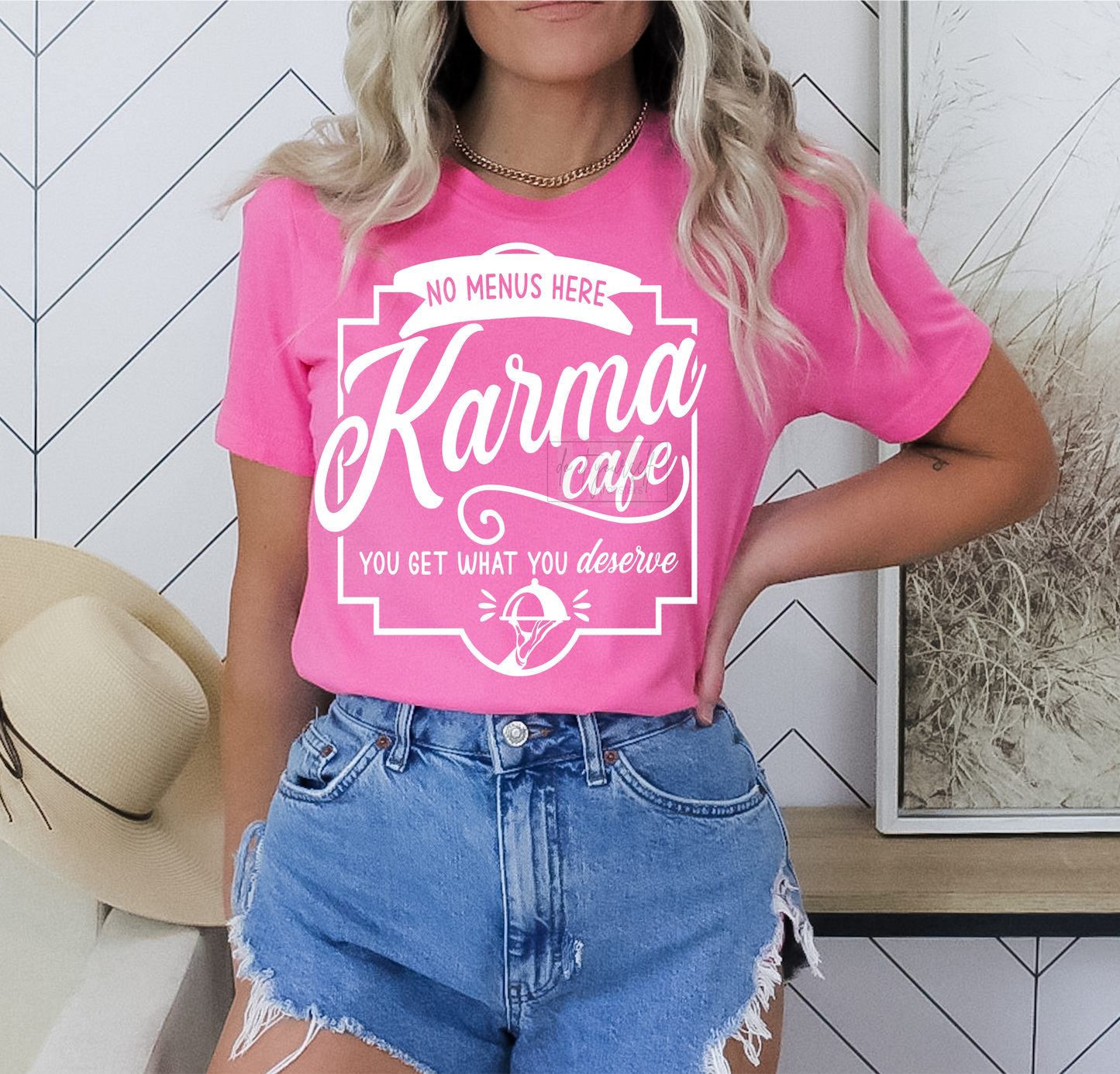 No menus here KARMA cafe you get what you deserve SINGLE COLOR WHITE   size ADULT 10.5X12 DTF TRANSFERPRINT TO ORDER