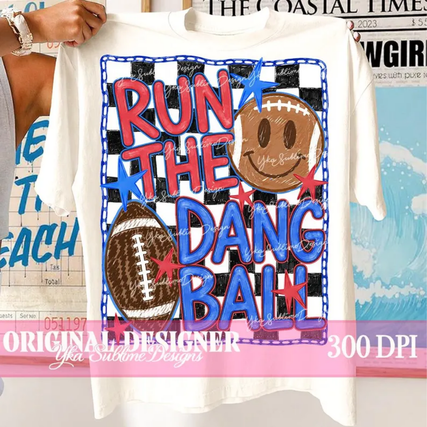 RTS RUN THE DANG BALL FOOTBALL DTF DIRECT TO FILM transfers ADULT 10X11.5