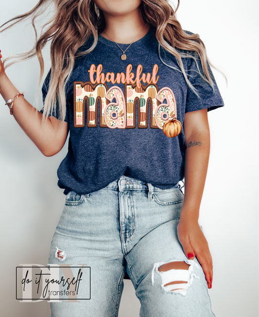 Thankful MAMA embroidery faux pumpkin fall  ADULT  DTF TRANSFERPRINT TO ORDER