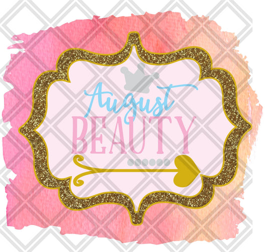 AUGUST BEAUTY MONTH png Digital Download Instand Download - Do it yourself Transfers