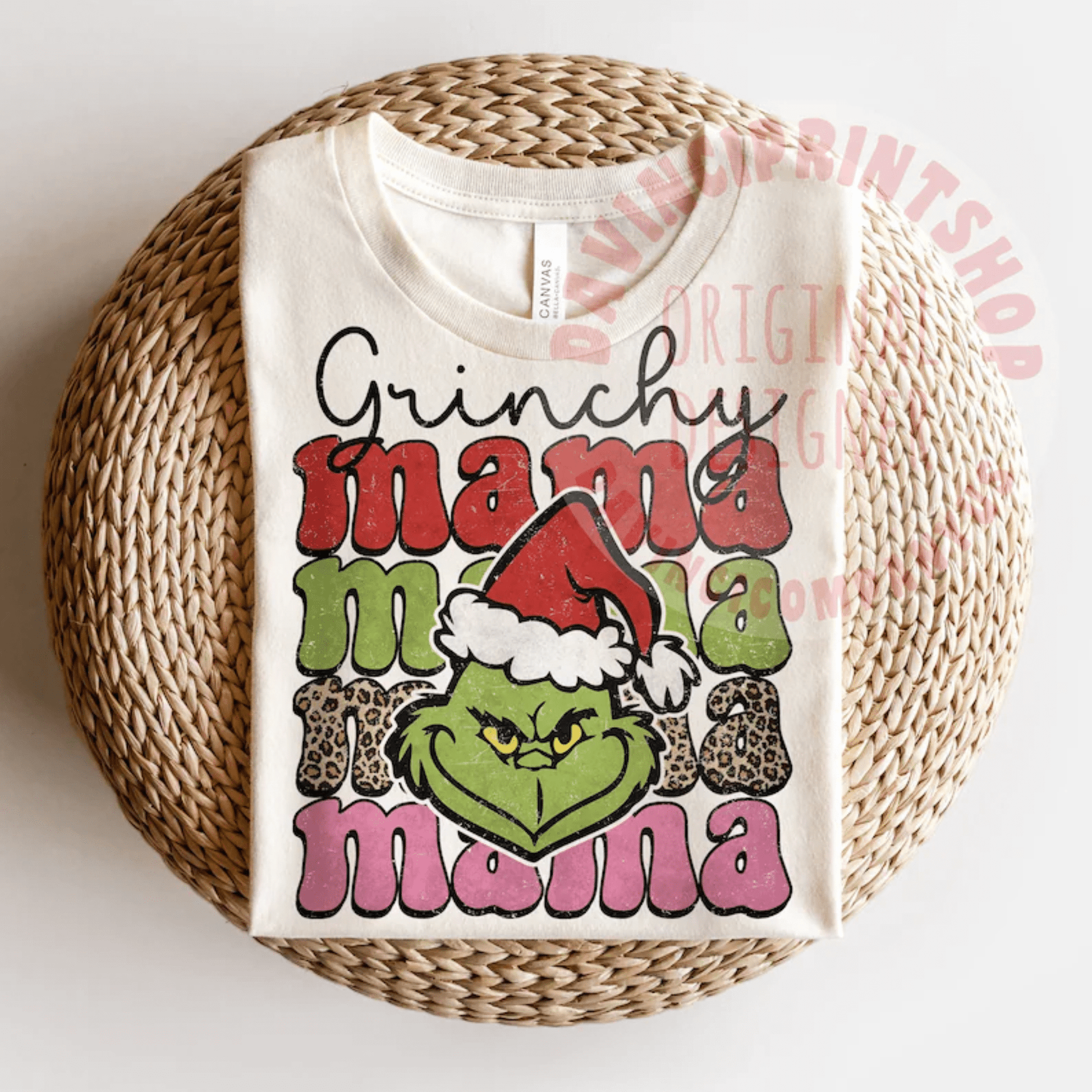 Grinchy MAMA MAMA MAMA MAMA Christmas ADULT DTF TRANSFERPRINT TO ORDER - Do it yourself Transfers