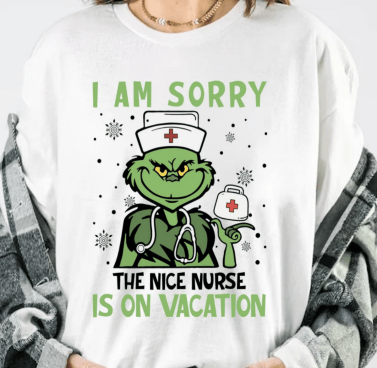 I AM SORRY THE NICE NURSE IS ON VACATION DTF size ADULT 8.5x11.5 DTF TRANSFER PRINT TO ORDER - Do it yourself Transfers