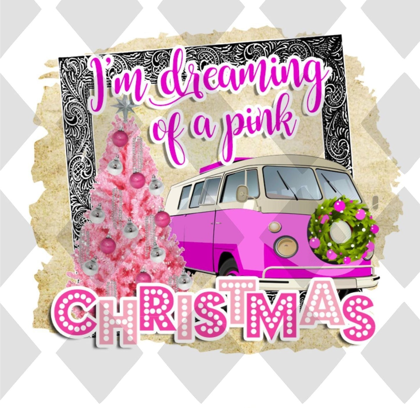 Im Dreaming Of A Pink Christmas DTF TRANSFERPRINT TO ORDER - Do it yourself Transfers