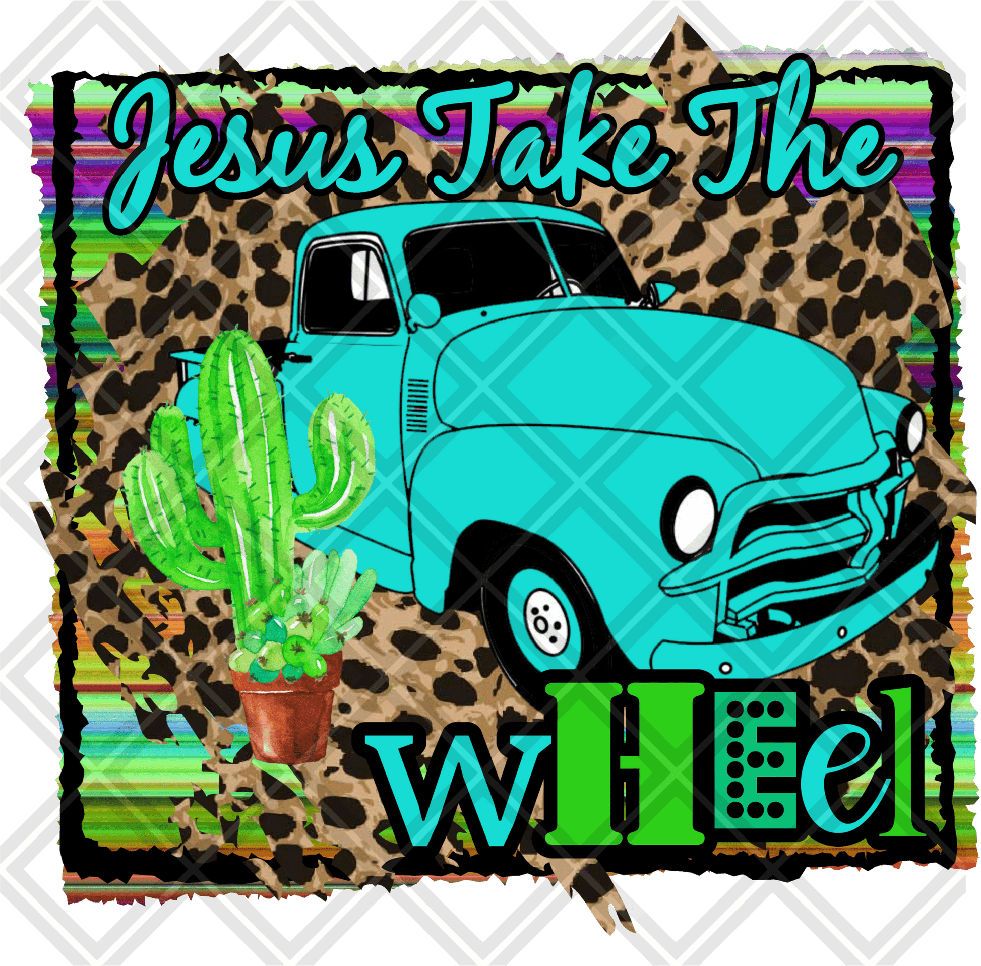 JESUS TAKE THE WHEEL TRUCK Digital Download Instand Download - Do it yourself Transfers