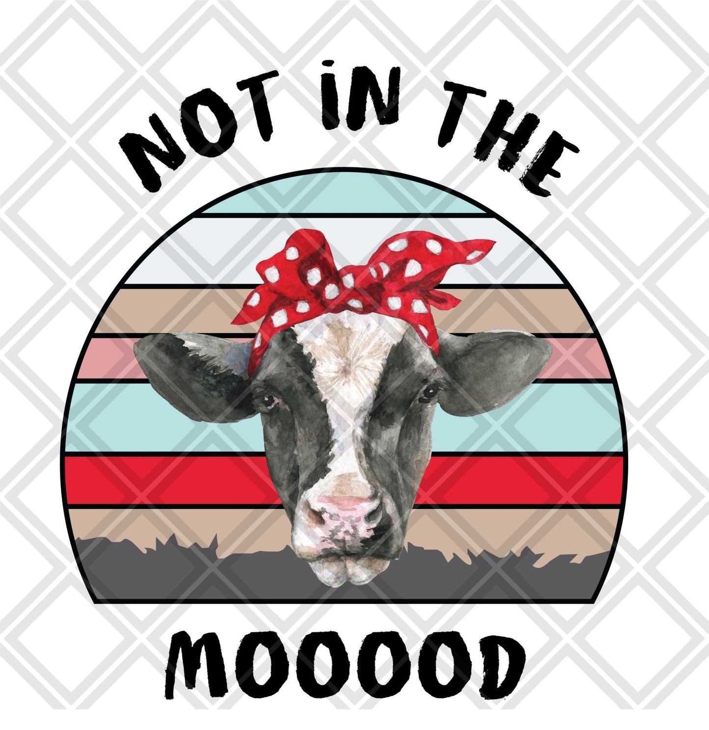 Not in the moood cow frame Digital Download Instand Download - Do it yourself Transfers