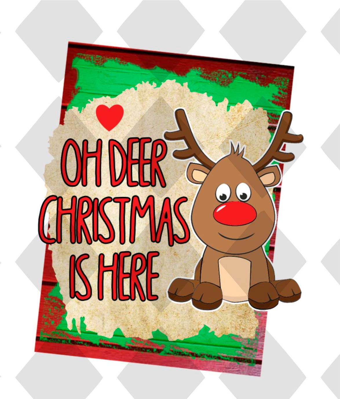 oh deer christmas is here reindeer png Digital Download Instand Download - Do it yourself Transfers