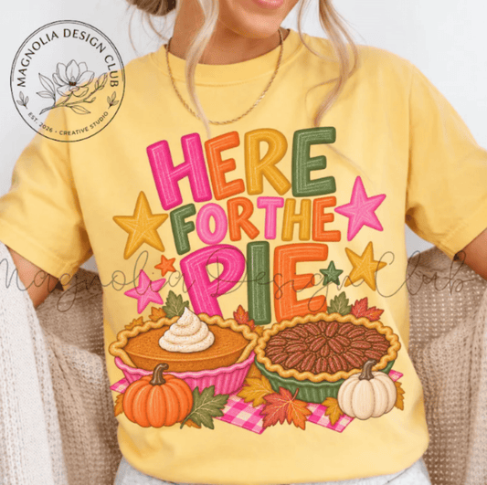 RTS HERE FOR THE PIE THANKSGIVING DTF DIRECT TO FILM transfers ADULT 10.5X11.5 - Do it yourself Transfers