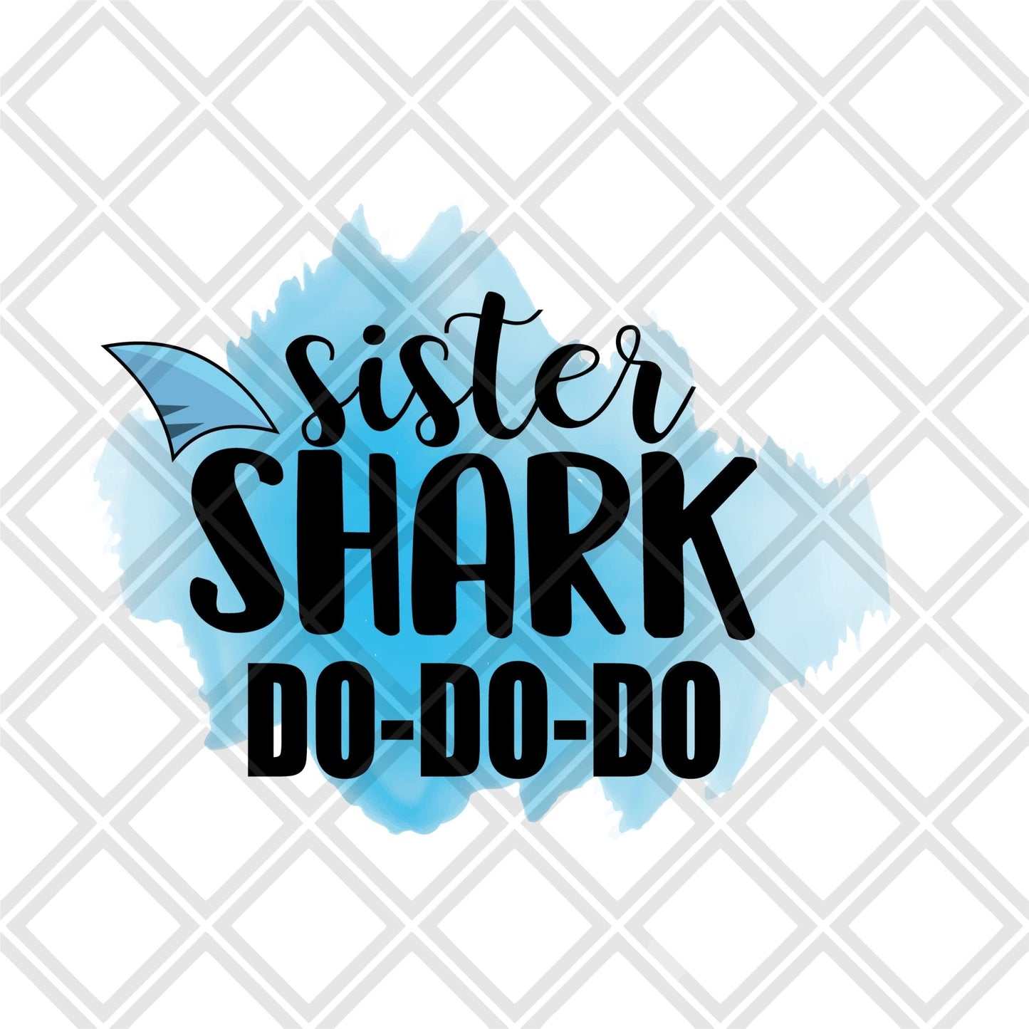 Sister Shark frame Digital Download Instand Download - Do it yourself Transfers