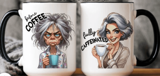 TRANSFER TUESDAY BEFORE COFFEE FULLY CAFFEINATED GREY HAIR LADY BUSINESS WOMAN UV DTF - Do it yourself Transfers