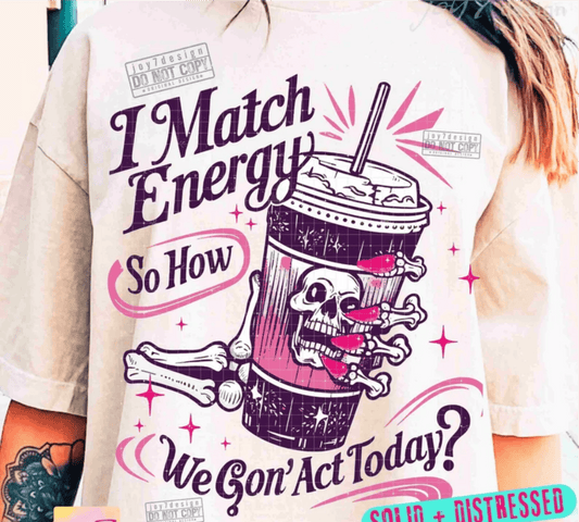 TRANSFER TUESDAY I match energy so how we gon' act today SKULL CUP NAILS PURPLE DTF DIRECT TO FILM transfers ADULT 10X12 - Do it yourself Transfers