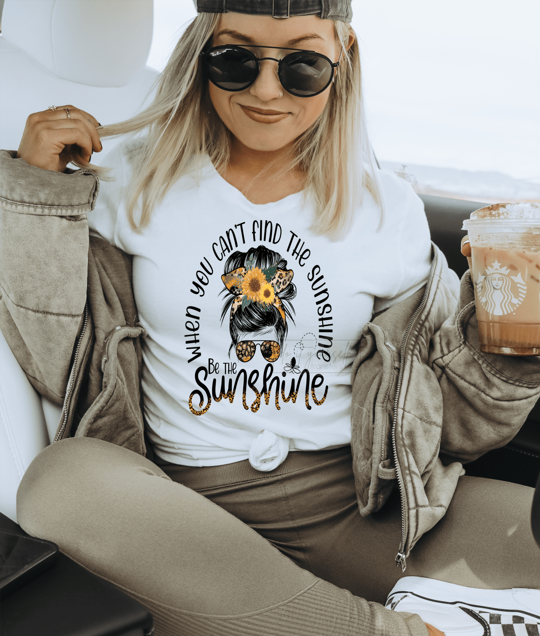 When you can't find the sunshine be the sunshine messy bun mom sunflowers size ADULT 12.1x9.2 DTF TRANSFERPRINT TO ORDER - Do it yourself Transfers