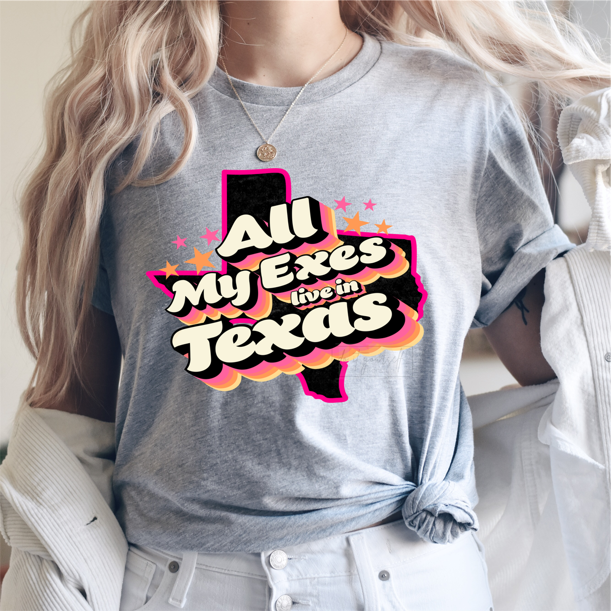 All my exes live in Texas DTF size ADULT 11.6x10 DTF TRANSFERPRINT TO ORDER