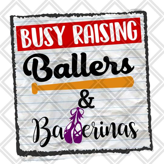 Busy Raising Ballers and Ballerinas FRAME Digital Download Instand Download