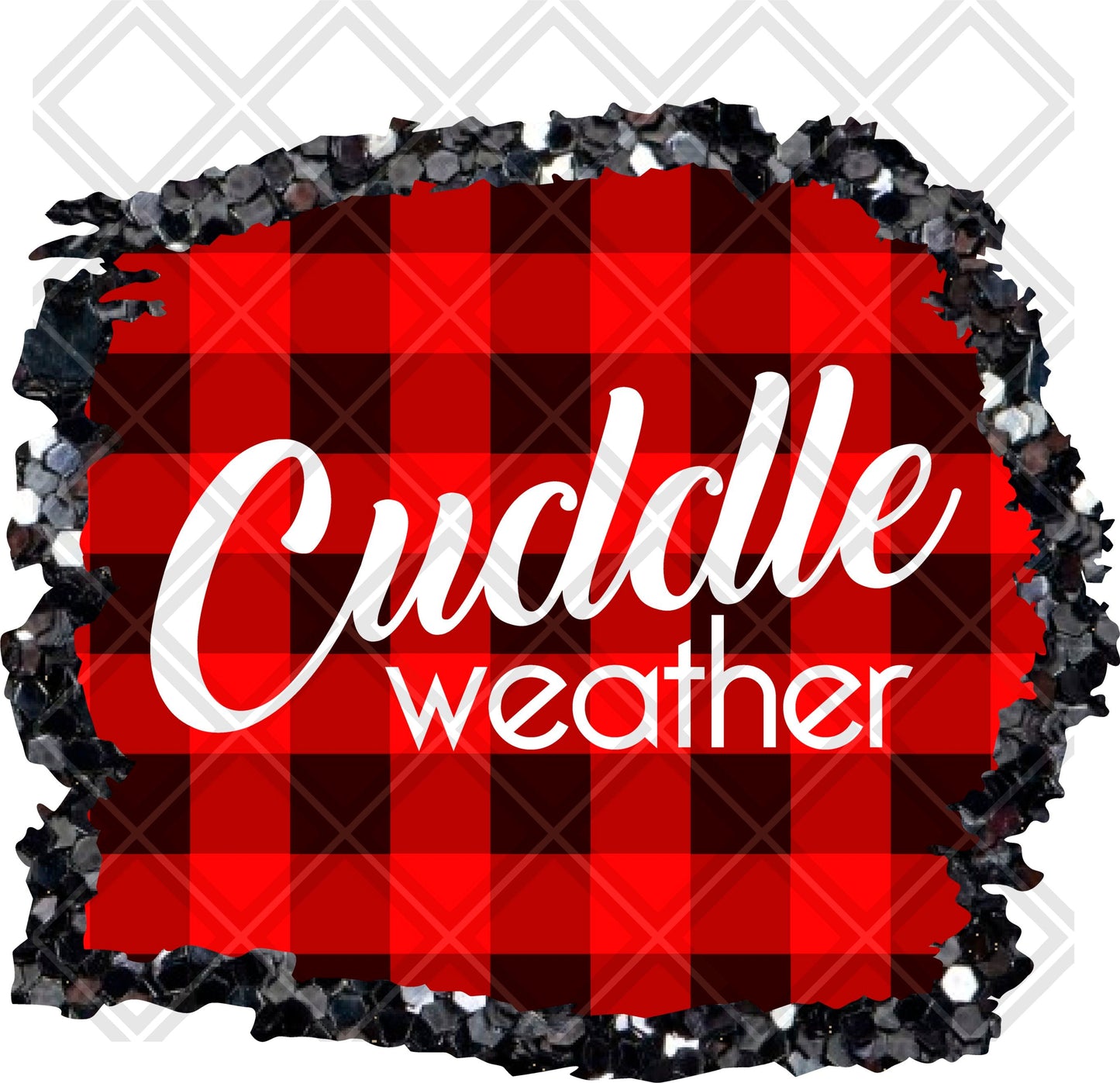 CUDDLE WEATHER  2 png Digital Download Instand Download