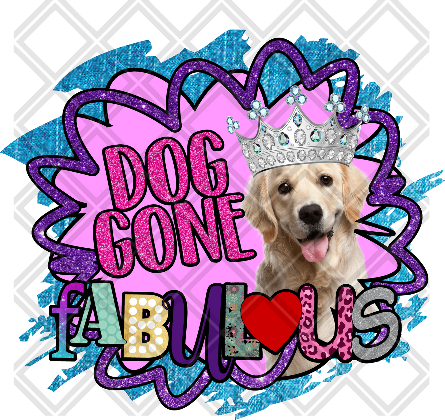 DOG GONE FABULOUS LAB Digital Download Instand Download