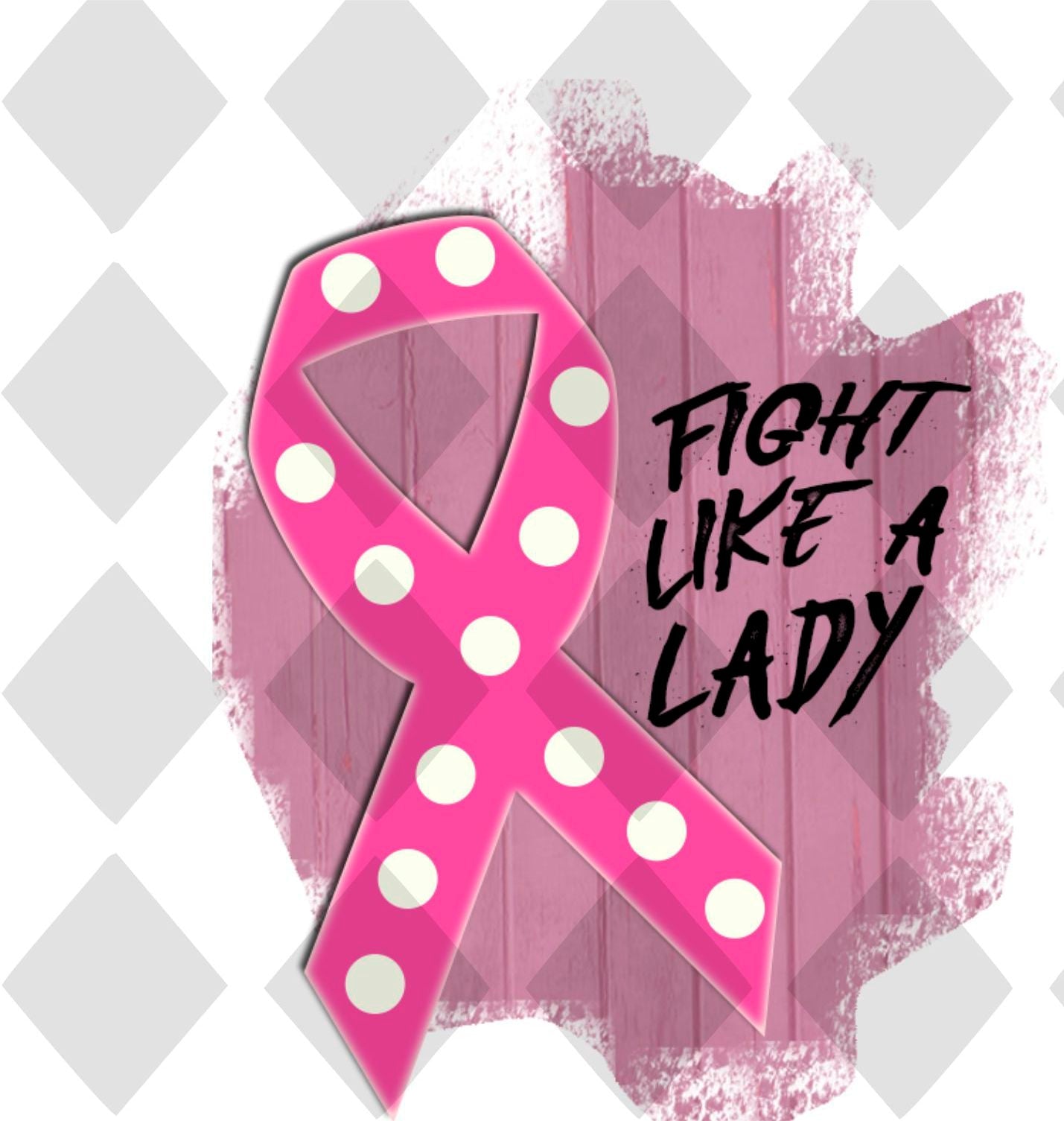 Fight Like a Lady october Digital Download Instand Download