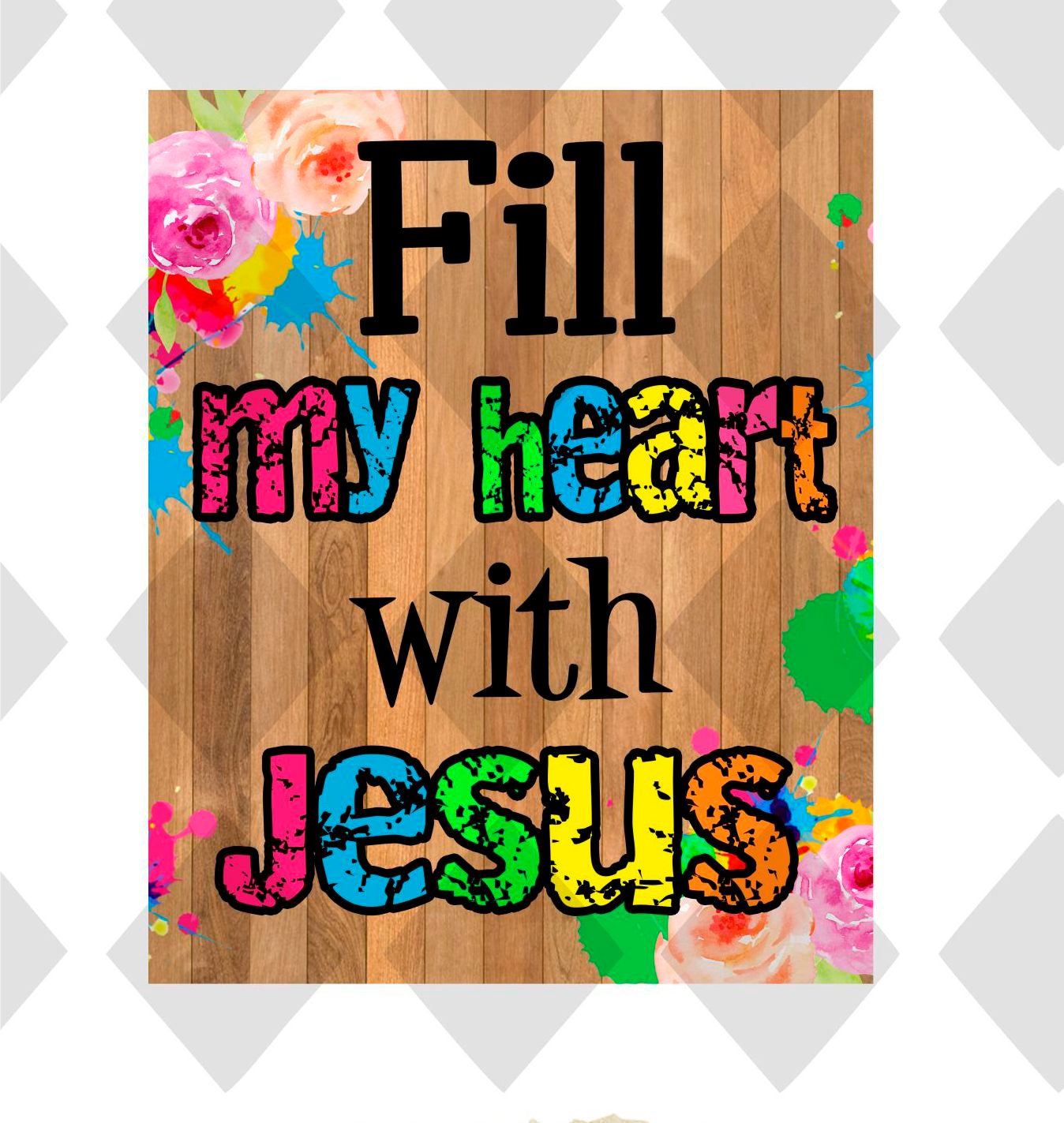 Fill my heart png Digital Download Instand Download