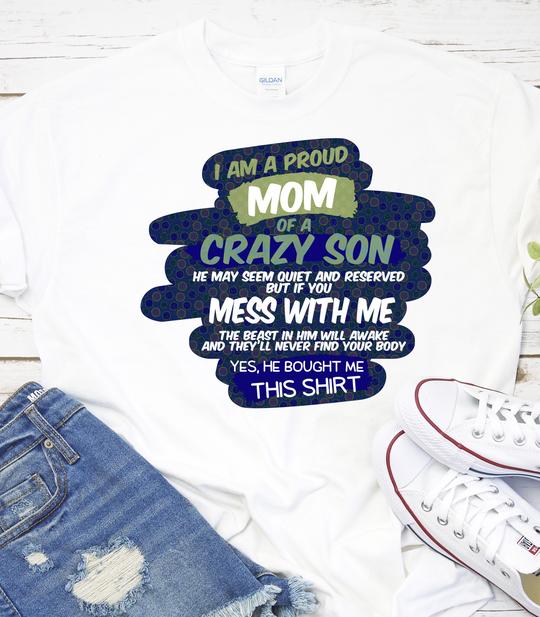 I am a crazy mom of a son he may seem quiet and reserved but if you mess with me png Digital Download Instand Download