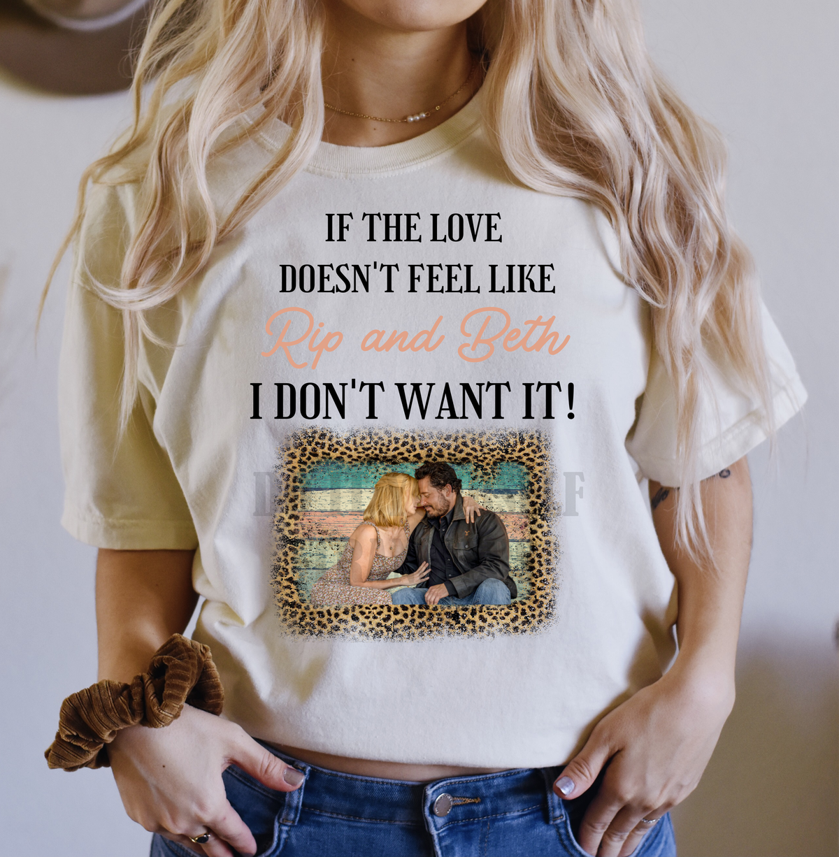 If the LOVE doesn't feel like RIP and Beth I don't want it!  size ADULT 12x9 DTF TRANSFERPRINT TO ORDER