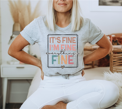 It's Fine I'm Fine everything's fine frame heart  size ADULT 11x10.5 DTF TRANSFERPRINT TO ORDER
