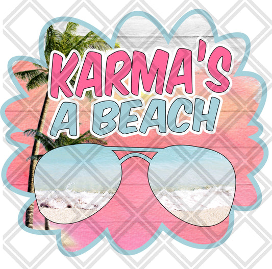 Karma's a Beach Frame DTF TRANSFERPRINT TO ORDER