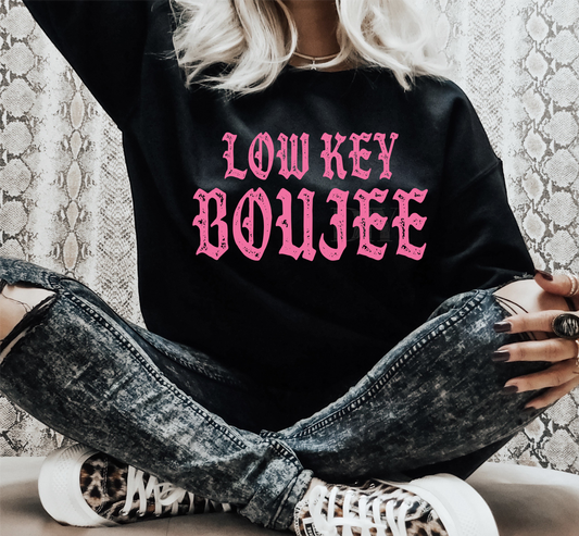LOW KEY BOUJEE SINGLE COLOR PINK SCREEN PRINT TRANSFER ADULT  DTF TRANSFERPRINT TO ORDER