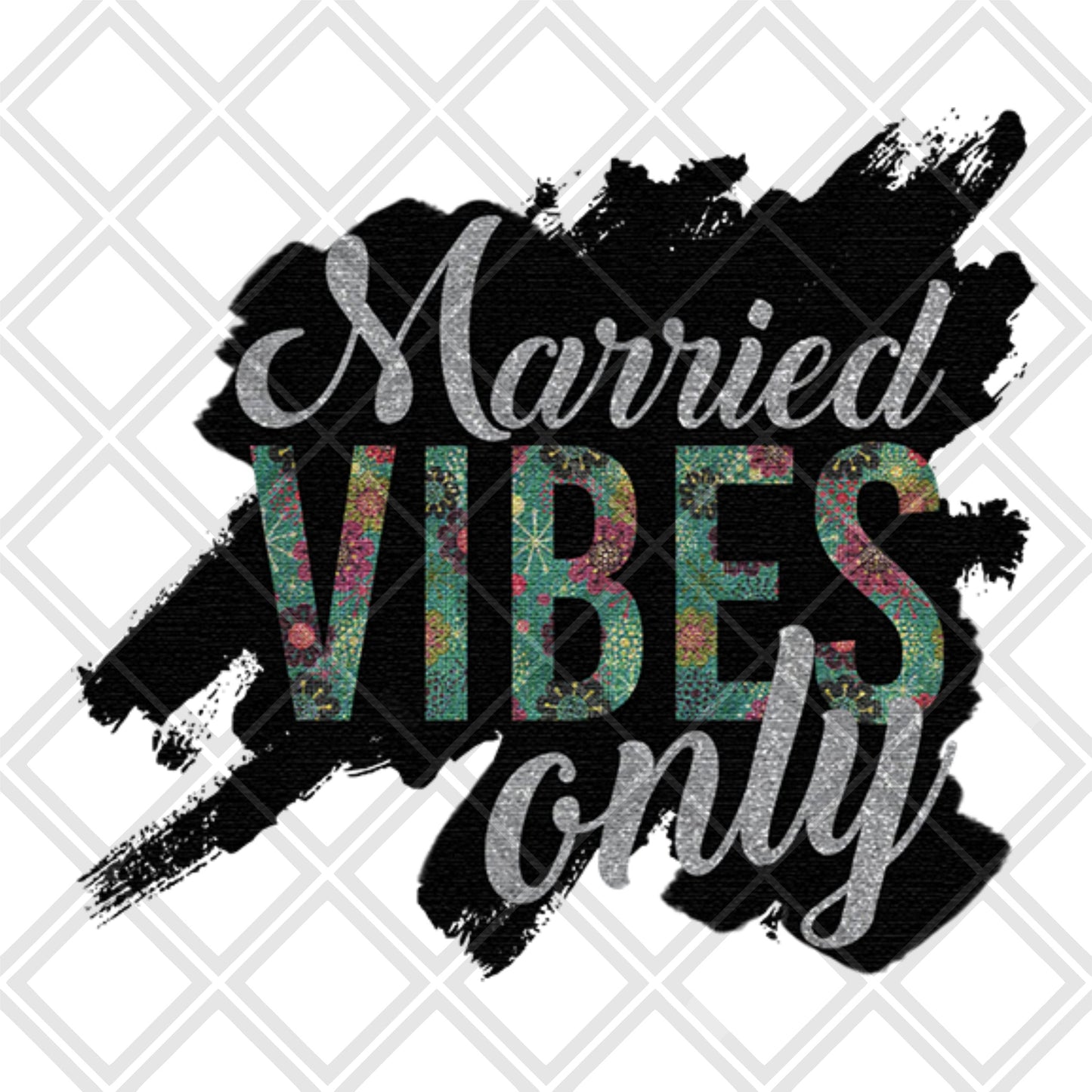 Married Vibes png Digital Download Instand Download
