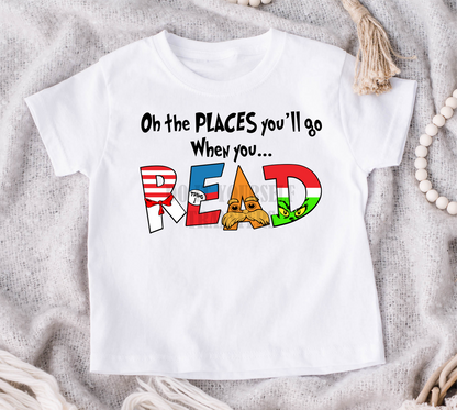 Oh the places you'll go when you READ BLACK LETTER  size KIDS 8x6 DTF TRANSFERPRINT TO ORDER