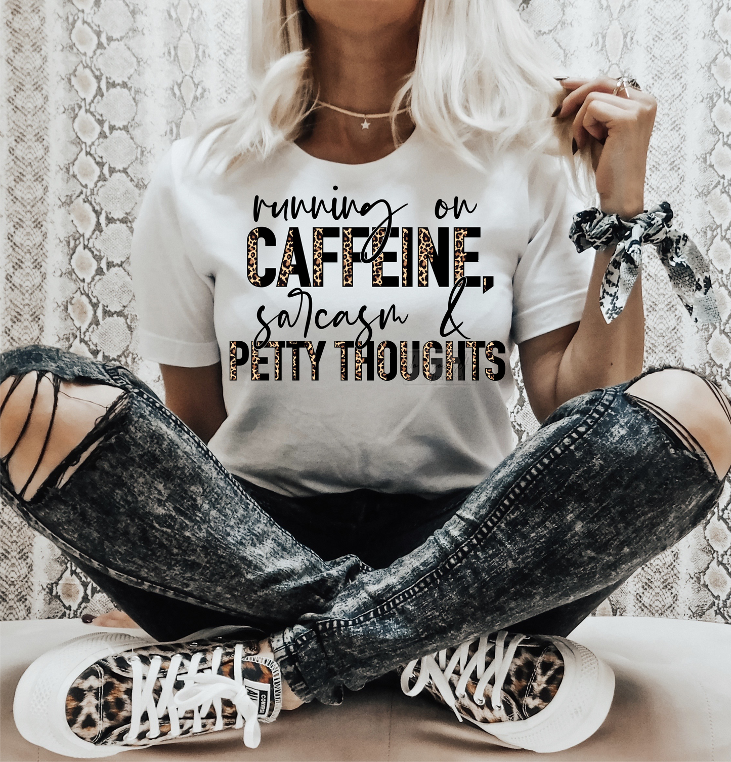 Ruinning on Caffeine, Sarcasm & Petty thoughts leopard black writing  size ADULT  DTF TRANSFERPRINT TO ORDER