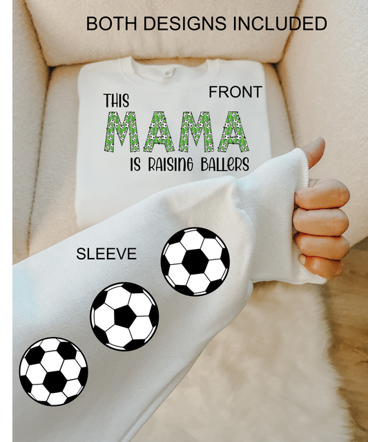 RTS This MAMA is raising baller SOCCER front sleeve CLEAR FILM SCREEN PRINT TRANSFER  ADULT FRONT 9X12 SLEEVE 9X4