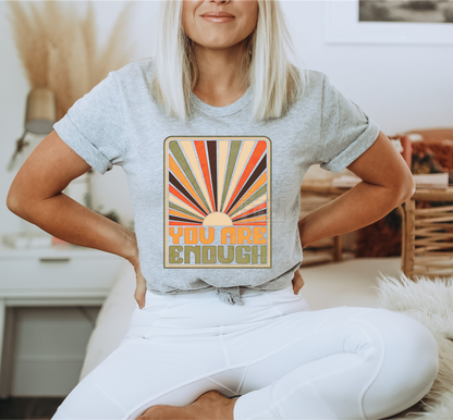 You are Enough Sunshine sun frame  size  DTF TRANSFERPRINT TO ORDER