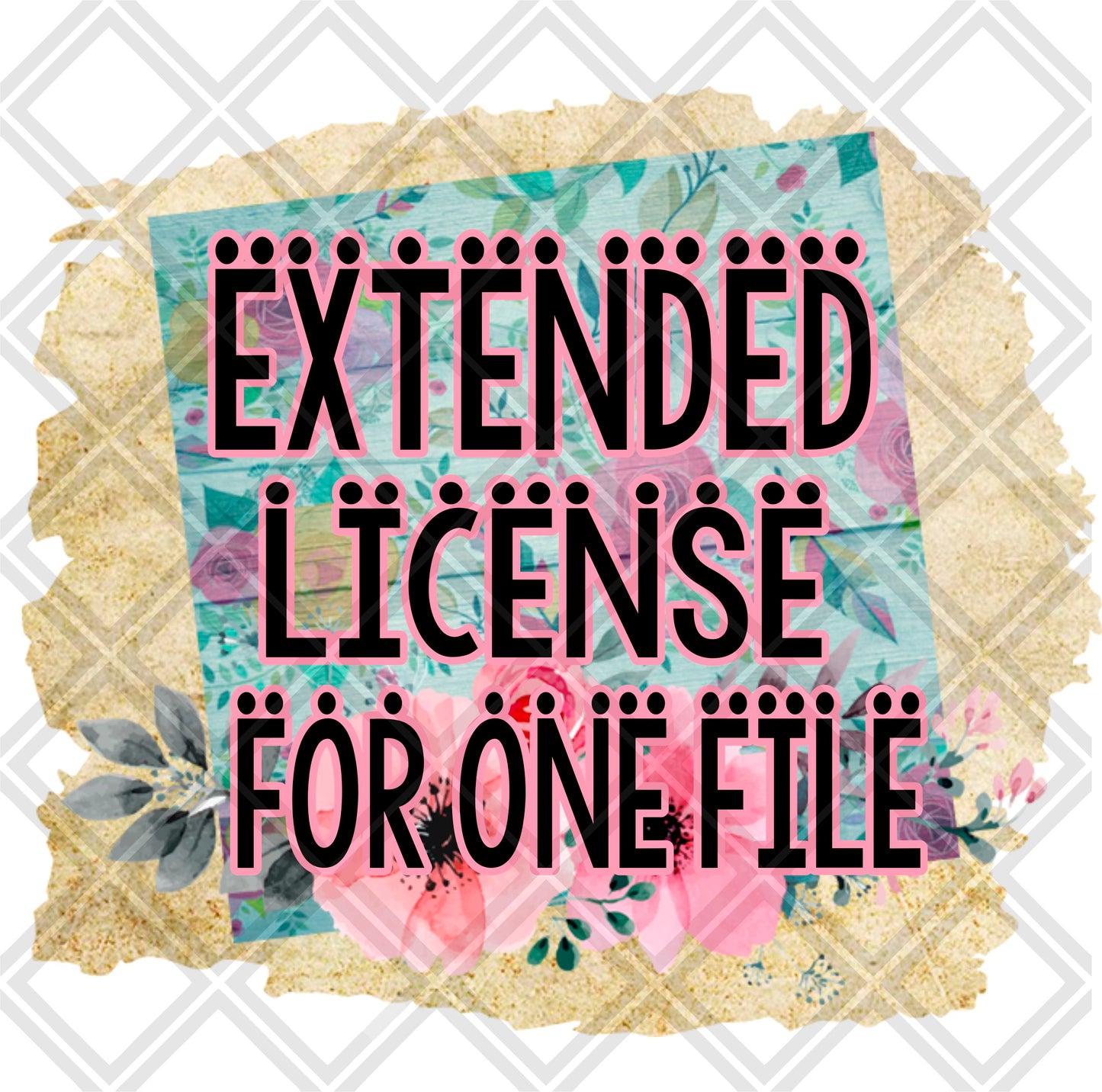 EXTENDED LICENSE FOR ONE FILE png Digital Download Instand Download