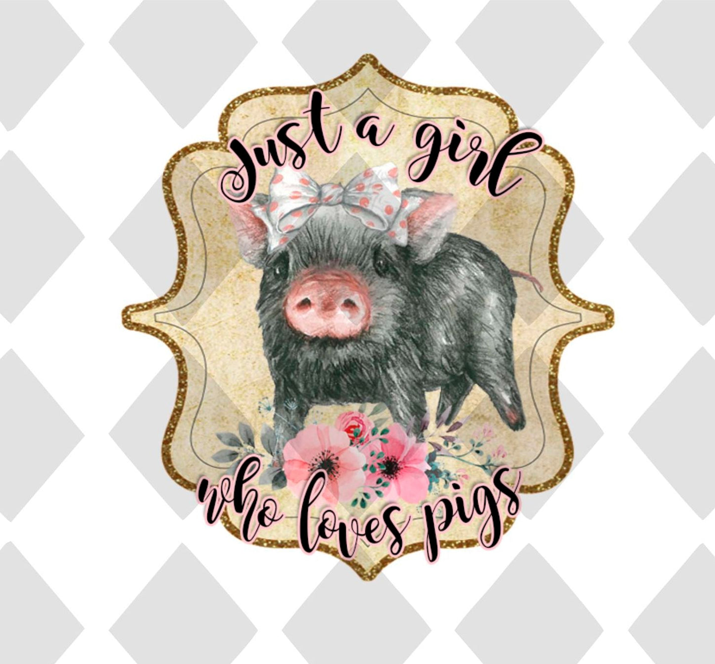 just a girl who loves pigs Digital Download Instand Download