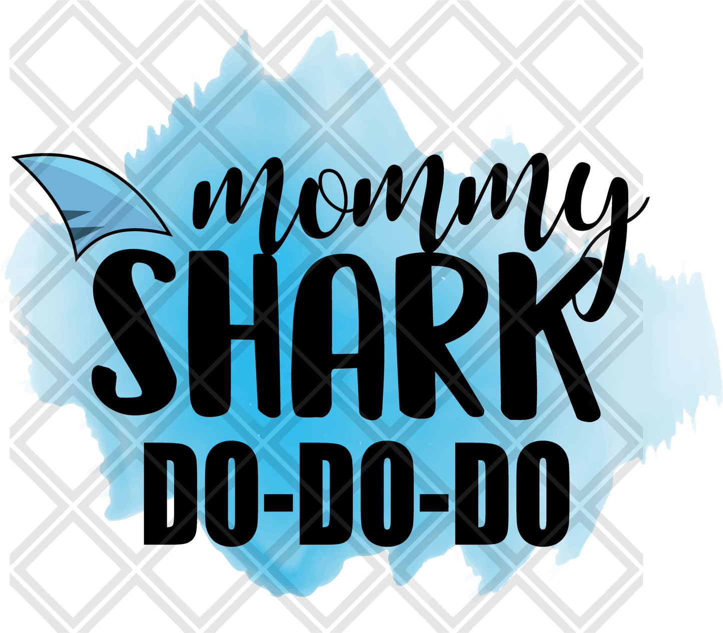 mommy shark Digital Download Instand Download