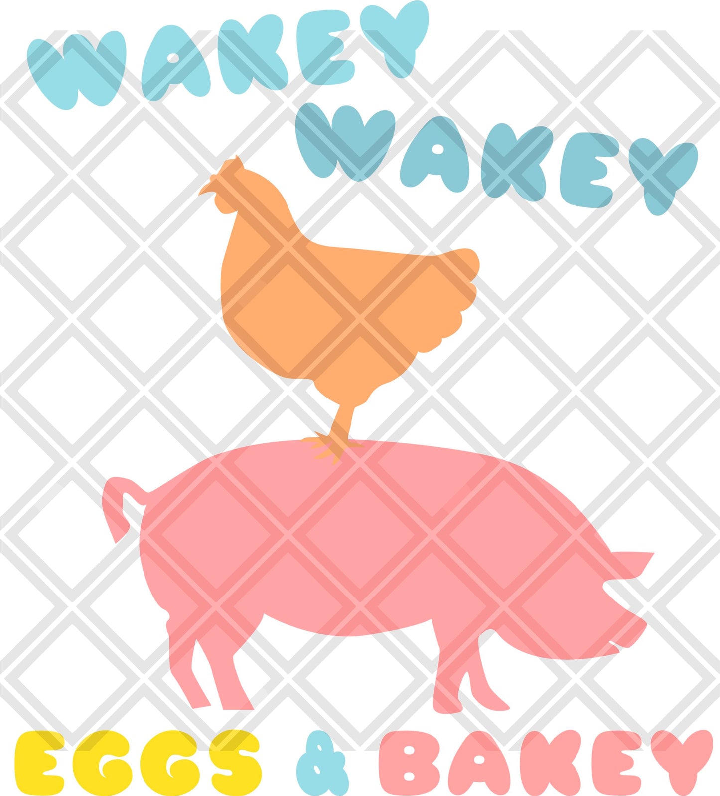 wakey wake eggs and bakey 2 blank png Digital Download Instand Download